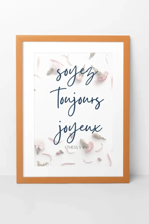 SOYEZ TOUJOURS JOYEUX